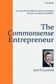 Joel D. Canfield - The Commonsense Entrepreneur, Häftad. Tillgänglighet: Lägg i varukorg