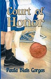 Paula Blais Gorgas - Court of Honor, Häftad