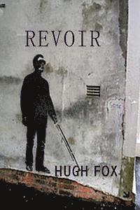 Hugh Fox - Revoir, Häftad