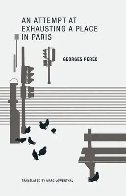 Georges Perec - Attempt at Exhausting a Place in Paris, Häftad