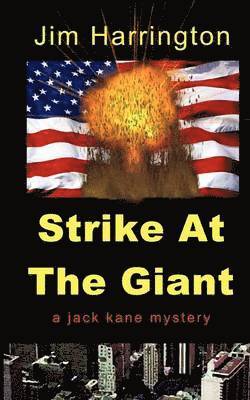 Jim Harrington - Strike at the Giant, Häftad. Tillgänglighet: Lägg i varukorg