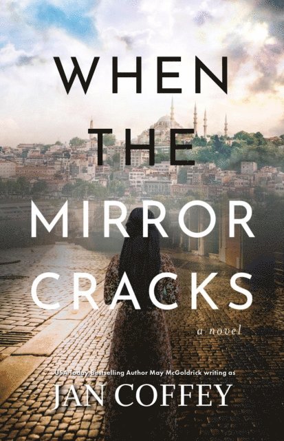 May McGoldrick, Jan Coffey - When the Mirror Cracks, E-bok