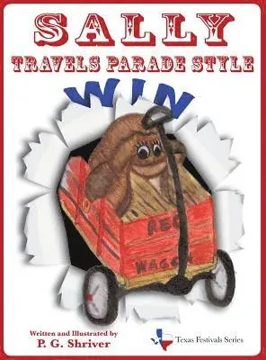 P G Shriver - Sally Travels Parade Style, Inbunden. Tillgänglighet: Lägg i varukorg