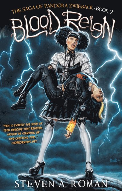 Steven A. Roman - Blood Reign: The Saga of Pandora Zwieback, Book 2, E-bok