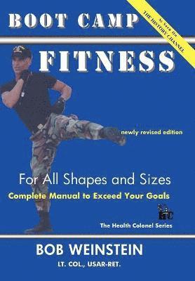 Bob Weinstein, Joseph Weinstein - Boot Camp Fitness For All Shapes and Sizes, Häftad