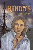 L. M. Preston - Bandits, Häftad. Tillgänglighet: Lägg i varukorg