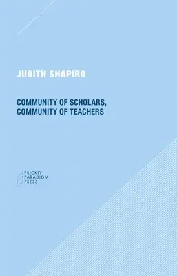Judith Shapiro - Community of Scholars, Community of Teachers, Häftad. Tillgänglighet: Tillfälligt slut