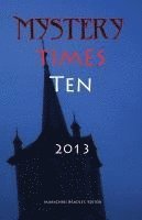 Linda S. Browning, John Jasper Owens - Mystery Times Ten 2013, Häftad