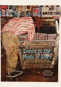 Dance to the Music of Story