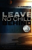 Randy Overbeck - Leave No Child Behind, Häftad