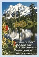 Don J. Easterbrook - A Walk Through Geologic Time: From Mt. Baker to Bellingham Bay, Häftad