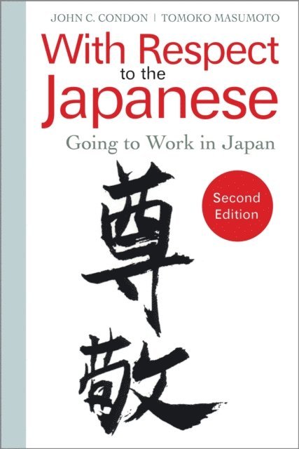 John C. Condon - With Respect to the Japanese, Häftad. Tillgänglighet: Lägg i varukorg