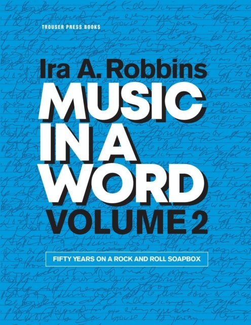 Ira Robbins - Music in a Word, E-bok