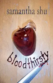 Samantha Shu - Bloodthirsty, Häftad. Tillgänglighet: Lägg i varukorg