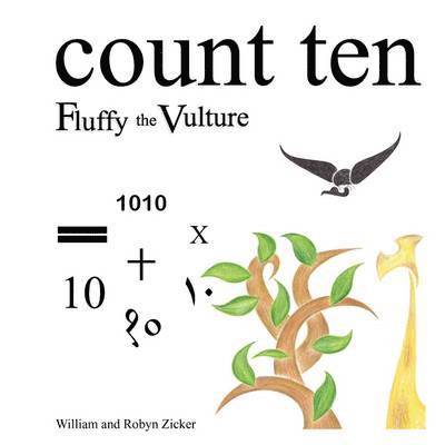 William Zicker, Robyn Zicker - Count Ten, Fluffy the Vulture, Häftad. Tillgänglighet: Lägg i varukorg