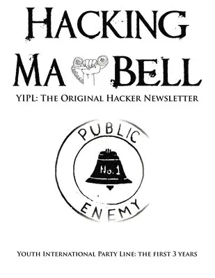 Hacking Ma Bell, Häftad. Tillgänglighet: Lägg i varukorg