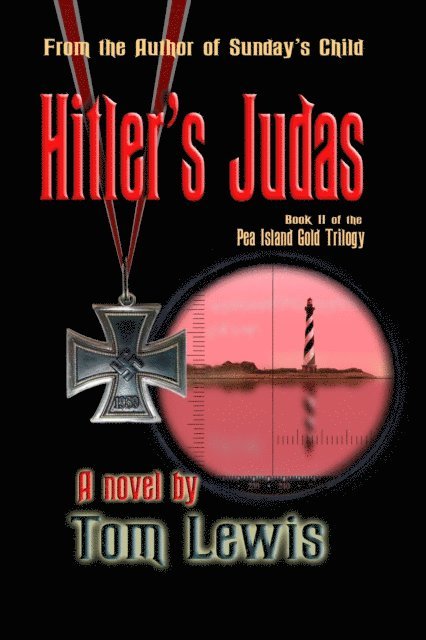 Tom Lewis - Hitler's Judas, E-bok