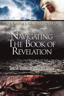 Kenneth Gentry - Navigating the Book of Revelation, Häftad