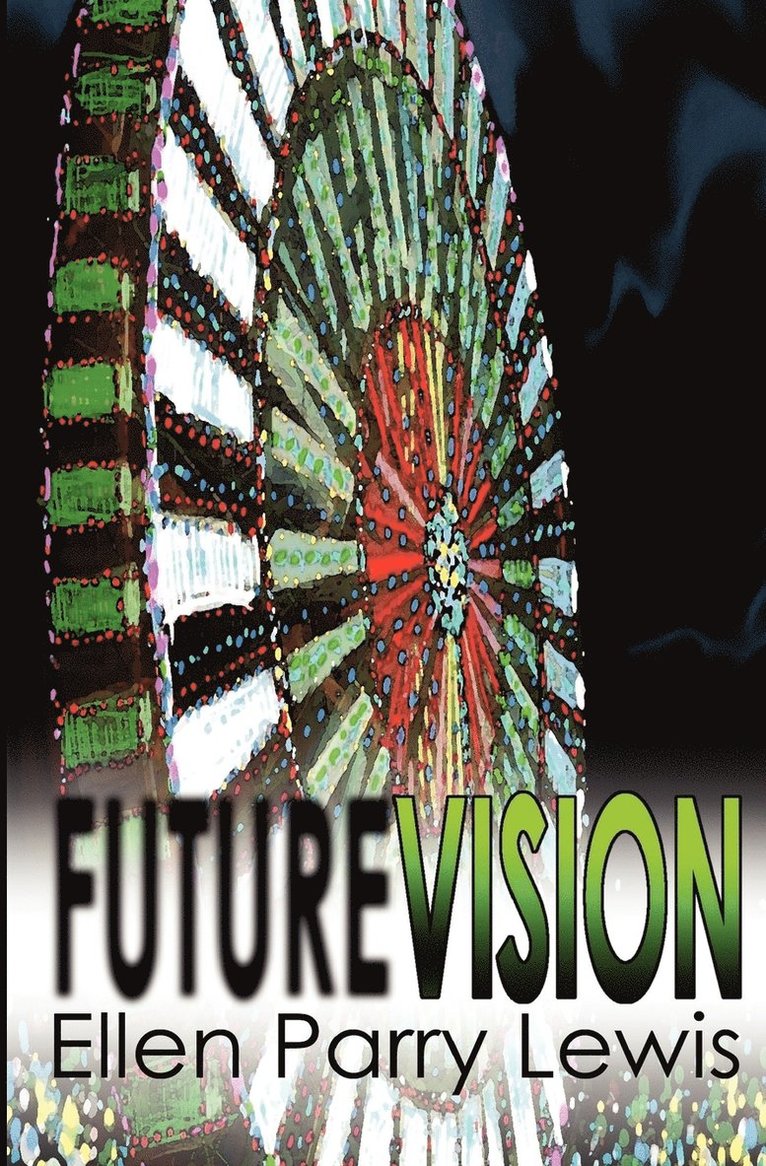 Ellen Parry Lewis - Future Vision, Häftad