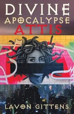 Lavon Gittens - Divine Apocalypse, Häftad. Tillgänglighet: Lägg i varukorg