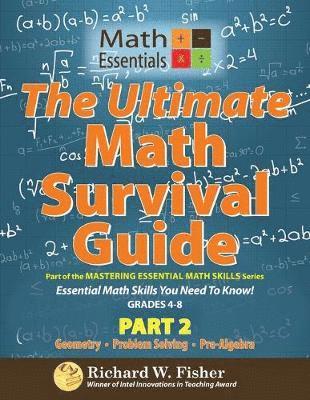 Richard W Fisher - Ultimate Math Survival Guide Part 2, Häftad