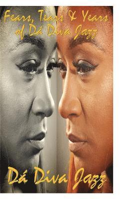 Jasmine Hampton, Nicole B. Simpson - Fears, Tears & Years, Häftad