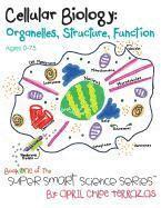 April Chloe Terrazas - Cellular Biology, Häftad. Tillgänglighet: Lägg i varukorg