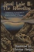 Fossil Lake II: The Refossiling