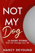 Not My Dog