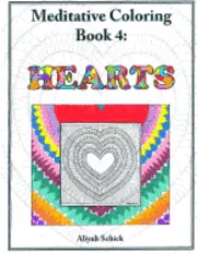 Aliyah Schick - Hearts: Meditative Coloring Book 4: Adult Coloring for relaxation, stress reduction, meditation, spiritual connection, prayer,, Häftad. Tillgänglighet: Lägg i varukorg