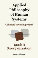 James Zboran - Applied Philosophy of Human Systems, Häftad. Tillgänglighet: Lägg i varukorg