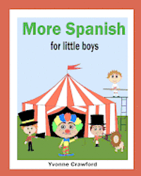 Yvonne Crawford - More Spanish for Little Boys, Häftad