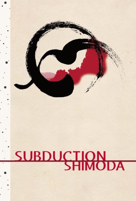 Todd Shimoda - Subduction, E-bok