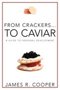 From Crackers...To Caviar