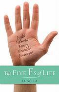 Tuan Ta - Five Fs of Life, Häftad