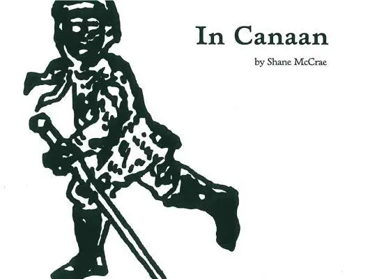 Shane McCrae - In Canaan, Häftad. Tillgänglighet: Tillfälligt slut