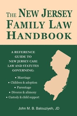 John M. B. Balouziyeh - New Jersey Family Law Handbook, Häftad