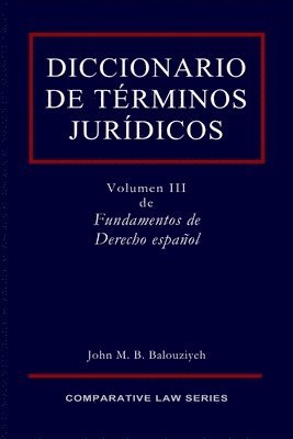 John Balouziyeh - Diccionario De Terminos Juridicos, Häftad