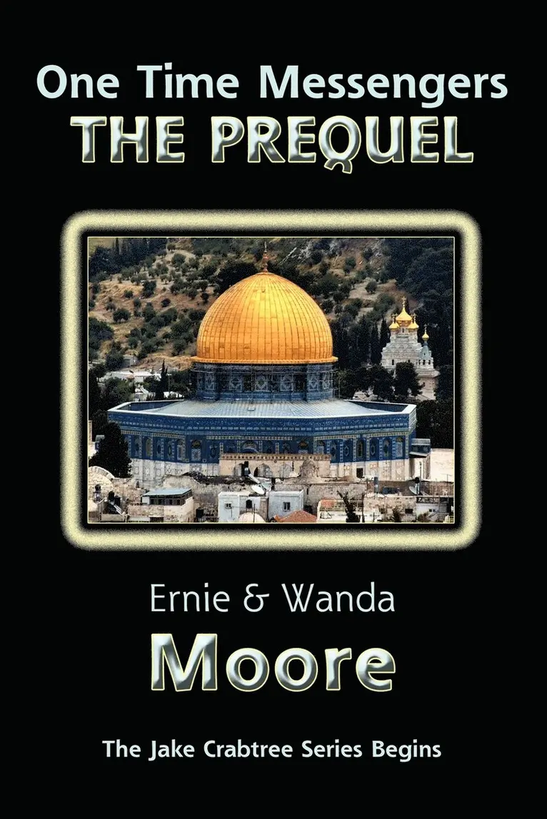 Ernie Moore, Wanda Moore - One Time Messengers - The Prequel, Häftad. Tillgänglighet: Lägg i varukorg