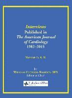 William C Roberts - Interviews Published in The American Journal of Cardiology 1982-2015, Inbunden. Tillgänglighet: Lägg i varukorg