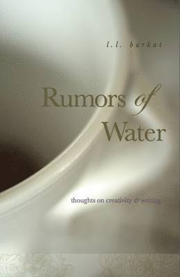 L. L. Barkat - Rumors of Water, Häftad