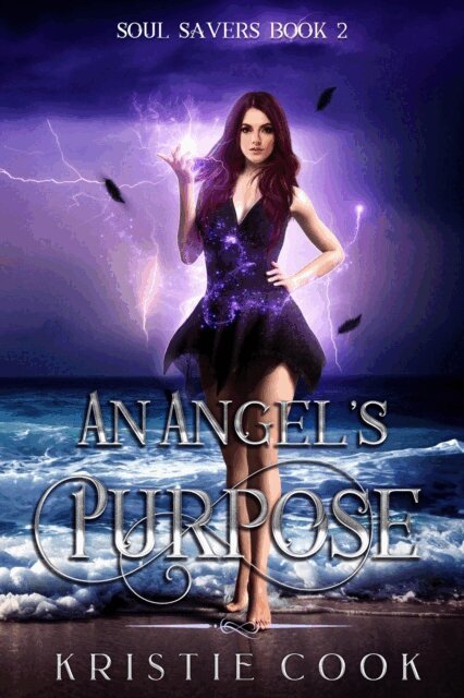 Kristie Cook - Angel's Purpose, E-bok