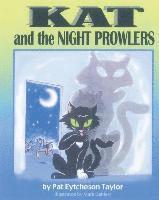 Pat Eytcheson Taylor - KAT and the Night Prowlers, Häftad