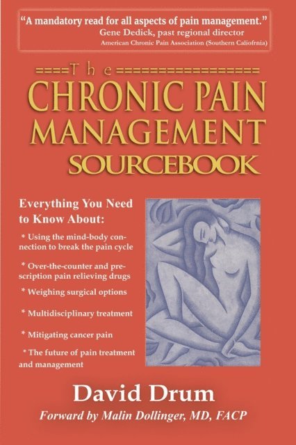 David Drum - Chronic Pain Management Sourcebook, E-bok