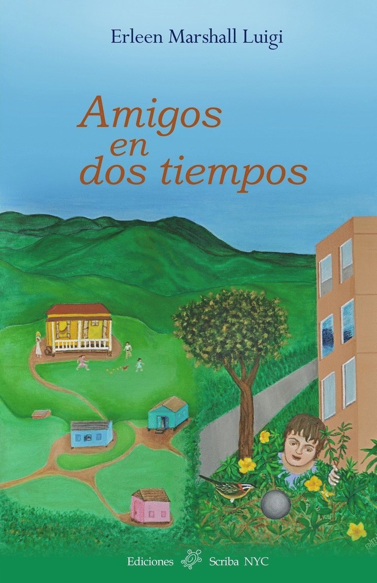 Erleen Marshall Luigi - Amigos en dos tiempos, Häftad