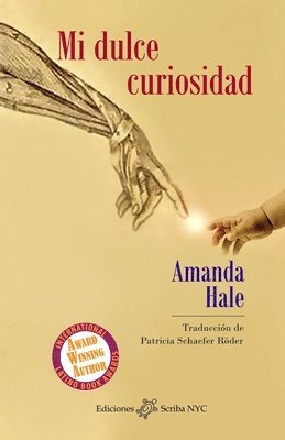 Amanda Hale - Mi dulce curiosidad, Häftad