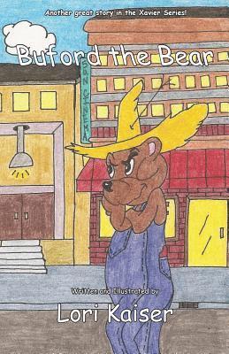 Lori Kaiser - Buford the Bear, Häftad