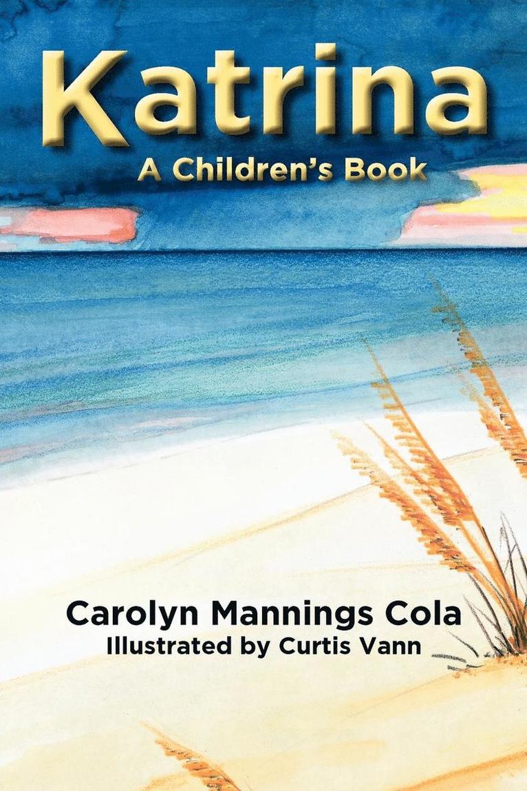 Carolyn Mannings Cola - Katrina, Häftad