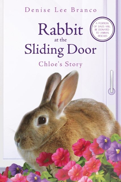 Denise Lee Branco - Rabbit at the Sliding Door, E-bok. Tillgänglighet: Lägg i varukorg