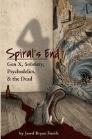 Jared Bryan Smith - Spiral's End, Häftad
